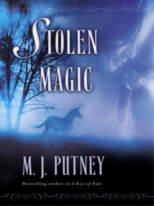 Title details for Stolen Magic by M.J. Putney - Available